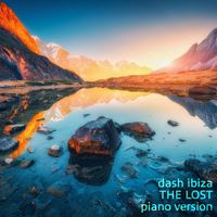 Dash Ibiza - The Lost (Piano Version)
