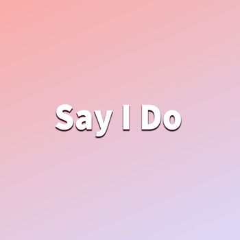 Steven Lee - Say I Do