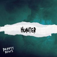 Drippyy Beats - Hunter