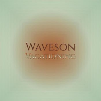 Various Artists - Waveson Vacationing