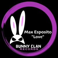 Max Esposito - Love (Original Cut)