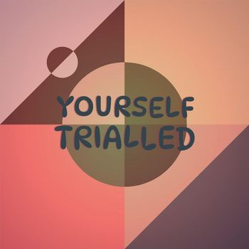 Various Artists - Yourself Trialled