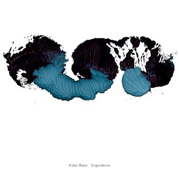 Aidan Baker - Engenderine