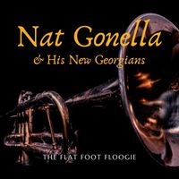 Nat Gonella & His New Georgians - The Flat Foot Floogie