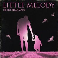 Heart Pharmacy - Little Melody
