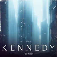 Jon Kennedy - Sentient