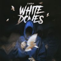Keyzz - White Doves (Explicit)