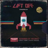 Schwoodley - Lift Off