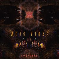 Looprana - Afro vibes