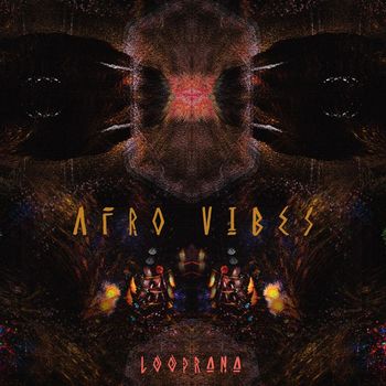 Looprana - Afro vibes