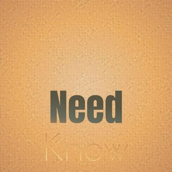 Various Artists - Need Know