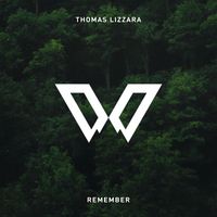 Thomas Lizzara - Remember