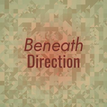 Various Artists - Beneath Direction