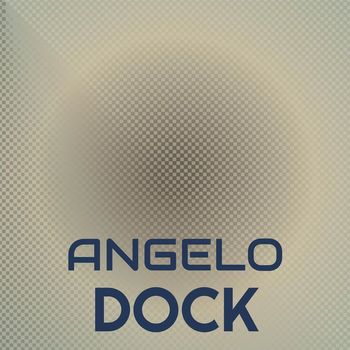 Various Artists - Angelo Dock
