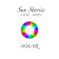 Solar - Sun Stories (2012-2019) (Explicit)