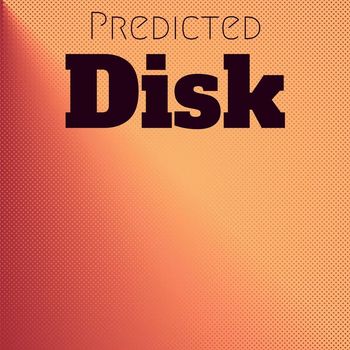 Various Artists - Predicted Disk