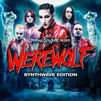 Motionless in White - Werewolf: Synthwave Edition