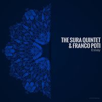 The Sura Quintet & Franco Poti - Essay
