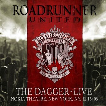 Roadrunner United - The Dagger (Live at the Nokia Theatre, New York, NY, 12/15/2005)