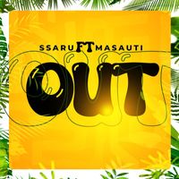 Ssaru - Out (feat. Masauti)