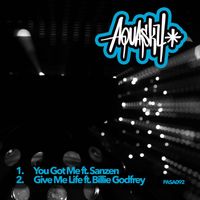 Aquasky - You've Got Me / Give Me Life