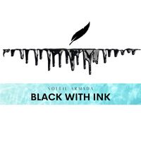 Soleil Armada - Black With Ink
