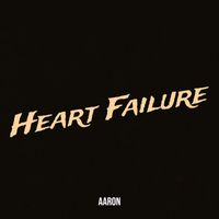 AaRON - Heart Failure (Explicit)