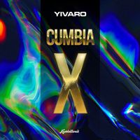 Yivaro - Cumbia X
