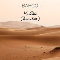 Barco - Ya Albi (Radio Edit)