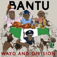Bantu - Wayo and Division