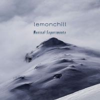 Lemonchill - Musical Experiments