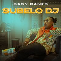 Baby Ranks - Subelo DJ