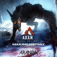 A.D.A.M. MUSIC PROJECT - Making History