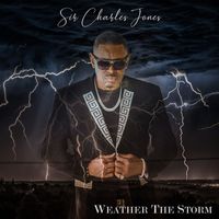 Sir Charles Jones - Weather The Storm