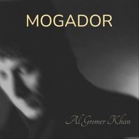 Al Gromer Khan - MOGADOR