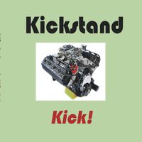 Kickstand - Kick