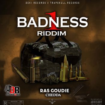 Ras Goudie - Chedda (Explicit)