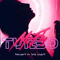 Turbo McFly - Tonight Is the Night