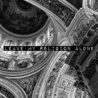 Martin Hammar - Leave My Religion Alone