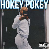 AaRON - Hokey Pokey (Explicit)