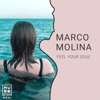 Marco Molina - Feel Your Soul
