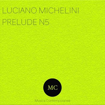 Luciano Michelini - Prelude N5