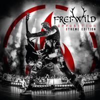 Frei.Wild - Opposition (Xtreme Edition [Explicit])