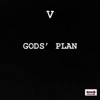 V - Gods’ Plan