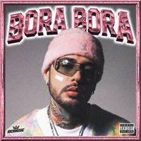 Dalex - Bora Bora (Explicit)