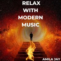 Amila Jay - Relax with Modern Music