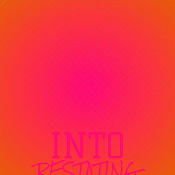 Various Artists - Into Restating