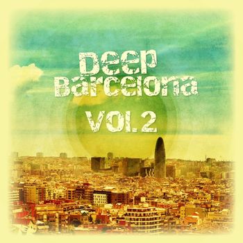 Various Artists - Deep Barcelona, Vol. 2