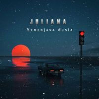 Juliana - Semenjana dunia