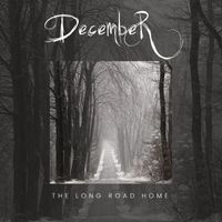 December - The Long Road Home